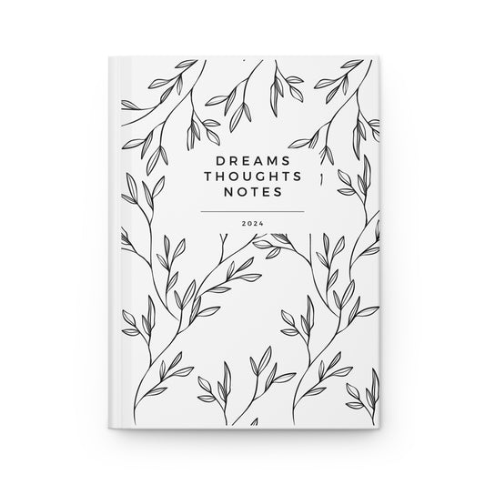 Dreams Thoughts Notes Hardcover Notebook