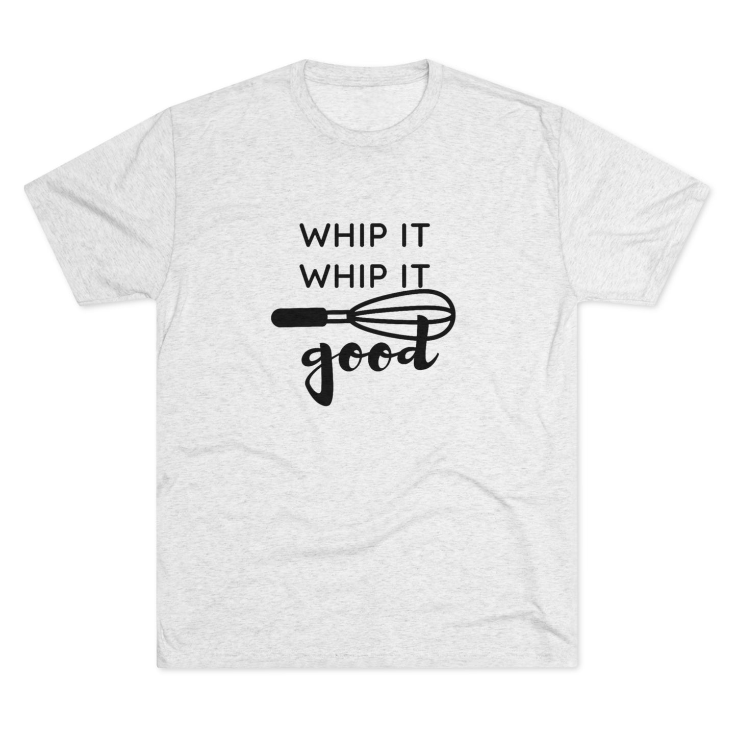 Whip it Good - Books & Cooks Unisex Tri-Blend Crew Tee